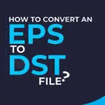 eps to dst file